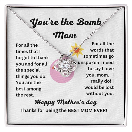Love Knot Necklace - You're the Bomb Mom